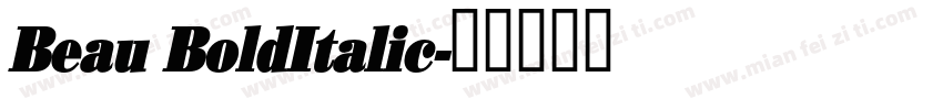 Beau BoldItalic字体转换
